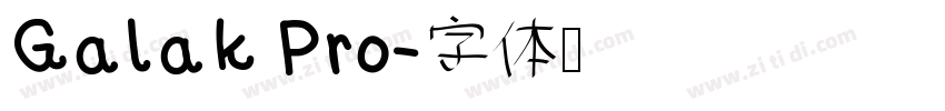 Galak Pro字体转换